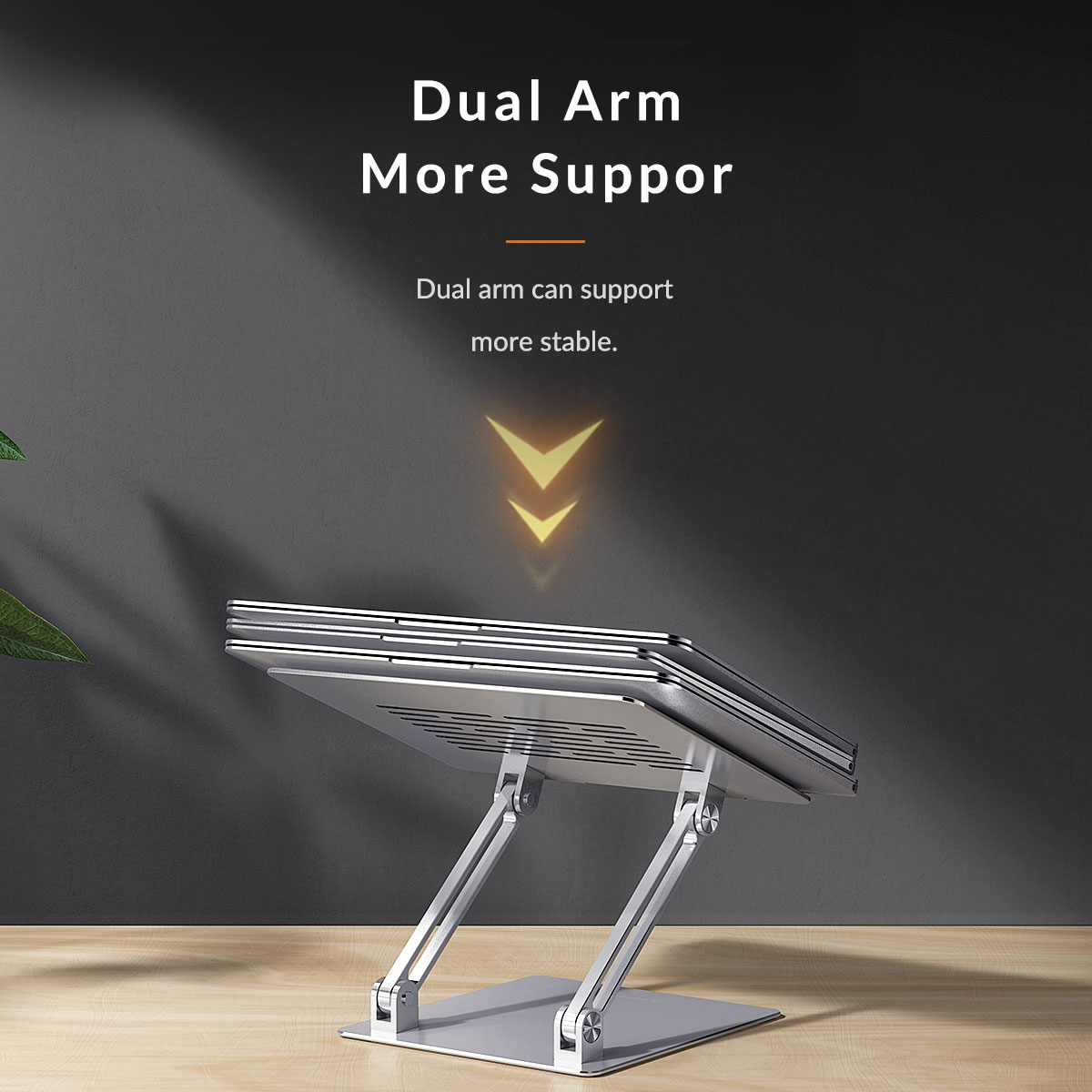 دارای دو بازو برای پشتیبانی بیشتر